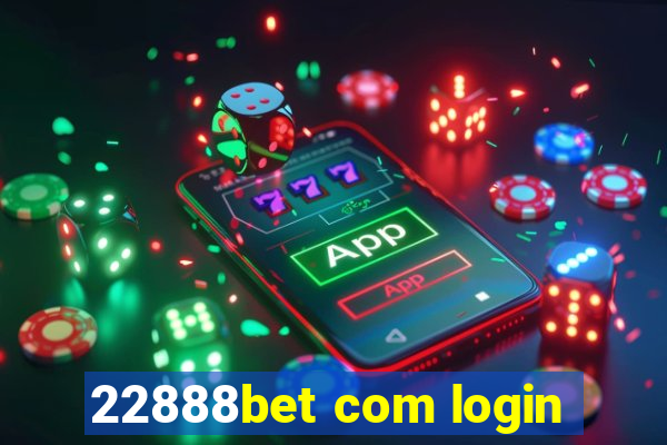 22888bet com login